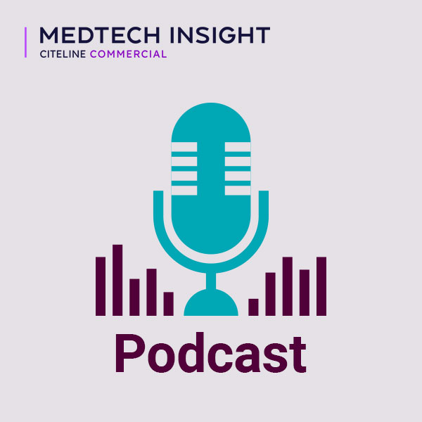 Medtech Insight podcast